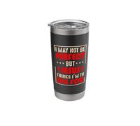 I May Not Be Perfect But Jesus Thinks Im to Die for Stainless Steel Insulated Tumbler