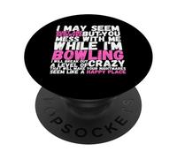 I May Seem Quiet And Reserved But If You Mess With Me Funny PopSockets Adhesive PopGrip