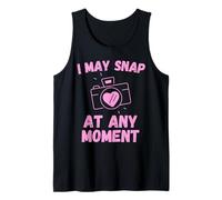 I May Snap At Any Moment - Funny Camera Photographer Tank Top
