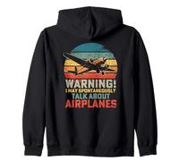I May Spontaneously Talk About Airplanes Flying Airline Zip Hoodie