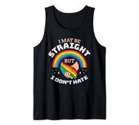I Maybe Straight But I Don't Hate Gay Rainbow Proudly Gift Tank Top