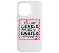 I Mean Over Thinker But Also An IDGAFer So It Balances Out Case for iPhone 14 Pro Max