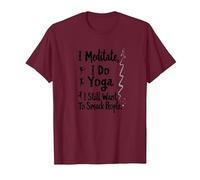 I Meditate, I Do Yoga, I Still Want to Smack People T-Shirt, Men, Burgundy, XL