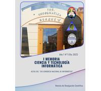 I MEMORIA CIENCIA Y TECNOLOGÍA INFORMÁTICA ACTAS DEL “XIII CONGRESO NACIONAL DE INFORMÁTICA” (MEMORIAS DE CIENCIA Y TECNOLOGÍA INFORMÁTICA)