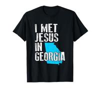 I Met Jesus in Georgia - Novelty Christian T-Shirt