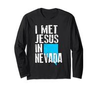 I Met Jesus in Nevada - Novelty Christian Long Sleeve T-Shirt
