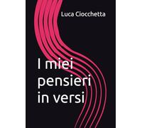 I miei pensieri in versi