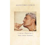 I miei Pensieri: Poesie, Citazioni e Filosofando per il Risveglio della Coscienza