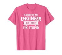 I Might Be an Engineer But I Cant Fix Stupid Engineering T-Shirt, Men, Pink Heather, Large