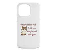 I Might Be Laid Back But Can Lean Forward Real Quick Cat Fun Case for iPhone 13 Pro
