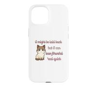 I Might Be Laid Back But Can Lean Forward Real Quick Cat Fun Case for iPhone 15