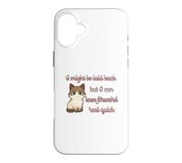 I Might Be Laid Back But Can Lean Forward Real Quick Cat Fun Case for iPhone 16 Plus