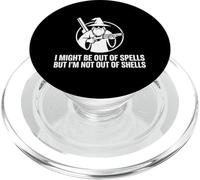 I Might Be Out Of Spells But Not Shells Tshirt Wizard Gun PopSockets PopGrip for MagSafe