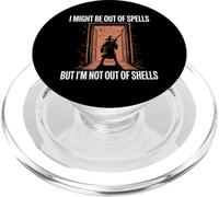 I Might Be Out Of Spells But Not Shells Tshirt Wizard Gun PopSockets PopGrip for MagSafe