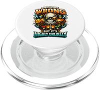 I Might Be Wrong But It's Highly Unlikely Sarcastic PopSockets PopGrip for MagSafe