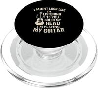 I Might Look Like I’m Listening Funny Guitar Musician Rock PopSockets PopGrip for MagSafe
