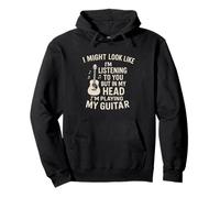 I Might Look Like I’m Listening Funny Guitar Musician Rock Pullover Hoodie