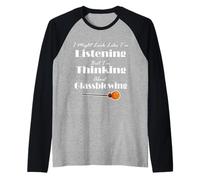 I Might Look Like I'm Listening But I'm Thinking About Glass Raglan Baseball Tee