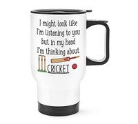 I Might Look Like I'm Listening to You Cricket Travel Mug Cup with Handle