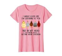 I Might Look Like I'm Listening to You Getting More Chickens T-Shirt, Women, Pink, Medium
