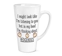 I Might Look Like I'm Listening to You Hedgehogs 17oz Large Latte Mug Cup