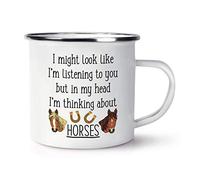 I Might Look Like I'm Listening to You Horses Enamel Mug Cup