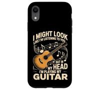 I Might Look Like I'm Listening To You In My Head Guitar Case for iPhone XR