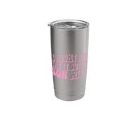 I Might Not Say It But My Son Will Stainless Steel Insulated Tumbler