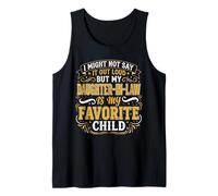 I Might Not Say It Out Loud Daughter in Law is My Favorite Tank Top