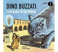 I MIRACOLI DI VAL MOREL