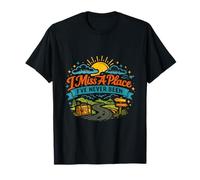 I Miss a Place I’ve Never Been, Present for Wanderlust T-Shirt