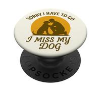 I Miss My Dog Sorry I Have To Go Vintage Sunset Love PopSockets Adhesive PopGrip