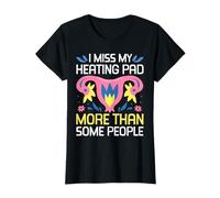 I Miss My Heating Pad Hysterectomy Uterus Surgery T-Shirt