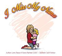 I Miss My Nana
