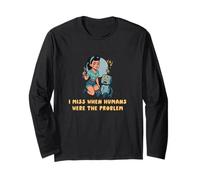 I Miss When Humans were The Problem Pinup Style Long Sleeve T-Shirt