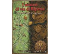 I misteri di via di Ripetta - La moneta dell'imperatore