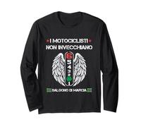 I Motociclisti Non Invecchiano salgono di Marcia Motocross Long Sleeve T-Shirt