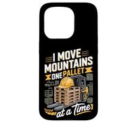 I Move Mountains One Pallet At A Time Forklift Operator Case for iPhone 15 Pro