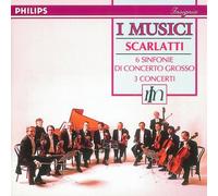 I Musici - Scarlatti:Conc Grossi