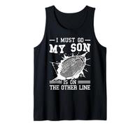 I Must Go My Son is On The Other Line - Football Tank Top