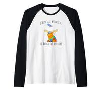 I Must Stay Whimsical to Avoid The Horrors Whimsy Moose Raglan Baseball Tee
