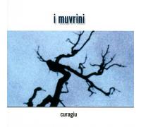 I Muvrini - Curagiu