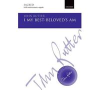 [(I My Best-Beloved's am: Vocal Score)] [Author: John Rutter] published on (August, 2014)