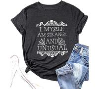 I Myself Am Strange and Unusual Tshirt Women Novelty Funny Letter Print Halloween Shirt Horror Movie Graphic Tees, Dark Gray, S