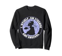 I, Myself, Am Strange & Unusual Funny Halloween Witch Sweatshirt