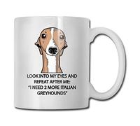 I Need 2 More Italian Greyhounds Coffee Mug, Funny, Cup, Tea, Gift for Christmas, Father's Day, Xmas, Dad, Anniversary, Mother's Day, Papa, Heart, San.