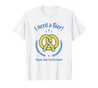 I Need A Bier Thank God I'm German (Funny Beer Statement) T-Shirt