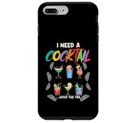 I Need A Cocktail Hold The Tail Mixed Drink Shot Alcohol Bar Case for iPhone 7 Plus/8 Plus