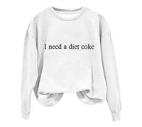 I Need a Diet Coke Letter Print Womens Pullover Hoodie Long Sleeve Hoodies for Women Plus Size Lightweight Hoodie Women's Fashion for Grandma Todays Offers Special Deals White