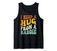 I Need A Hug from A Baddie Groovy Tank Top
